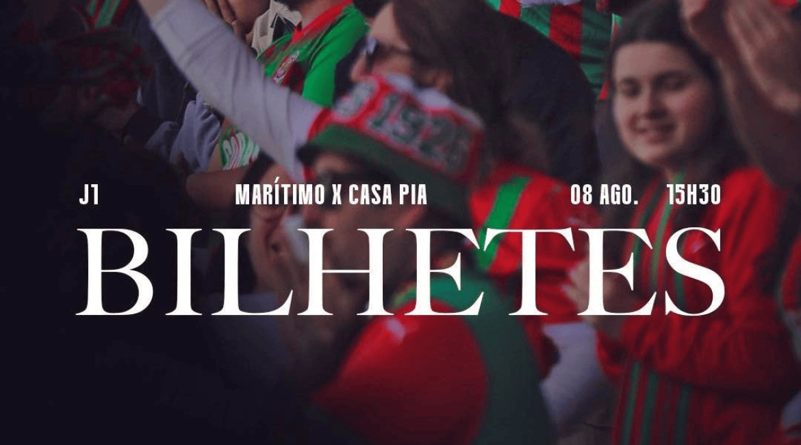 Bilhetes J1 | CS Marítimo x Casa Pia AC