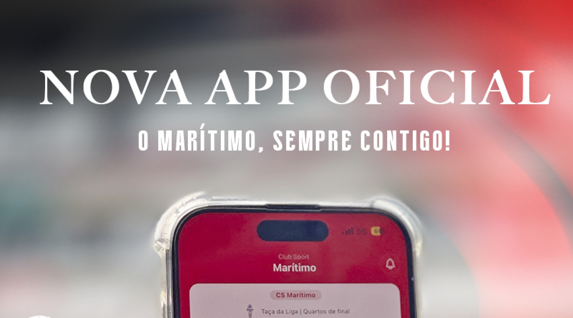 O Marítimo está ainda mais perto: chegou a nova App Oficial